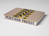 Pedestrian Protest