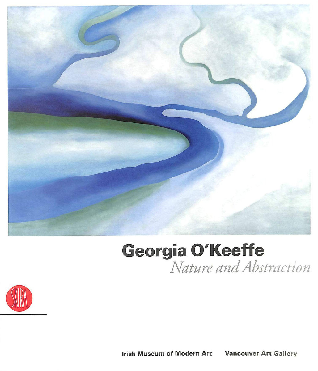 Georgia O'Keeffe: Nature and Abstraction – Vancouver Art Gallery Store