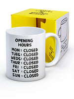 Shrigley Mug - Opening Hours