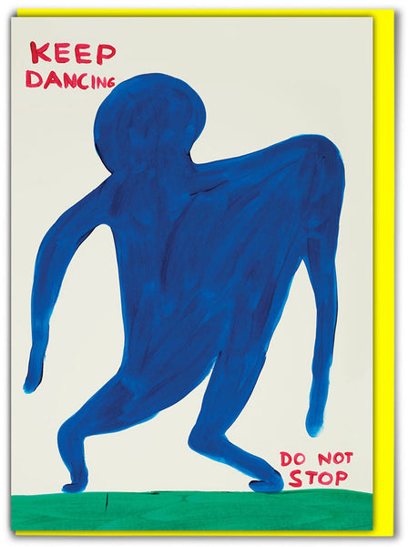 Shrigley Greeting Card - Keep Dancing