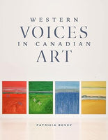 Western Voices in Canadian Art