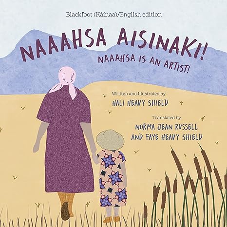 Naaahsa Aisinaki! / Naaahsa is an Artist!