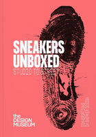 Sneakers Unboxed: Studio to Streets