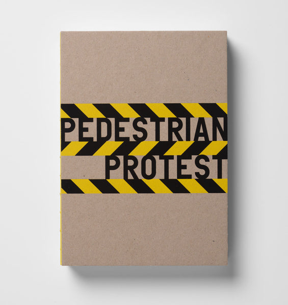 Pedestrian Protest