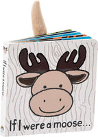 If I Were a Moose Board Book