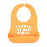I Laugh at Dad Jokes Bib