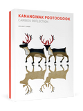 Kananginak Pootoogook: Caribou Reflection Holiday Cards - Set of 12