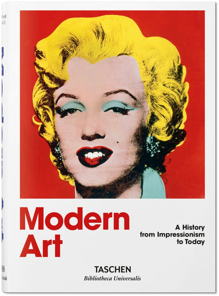 Modern Art. A History from Impressionism to Today