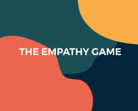 The Empathy Game: Playfully Connect on a Deeper Level
