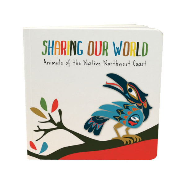 Sharing Our World: Animals of the Native Northwest Coast