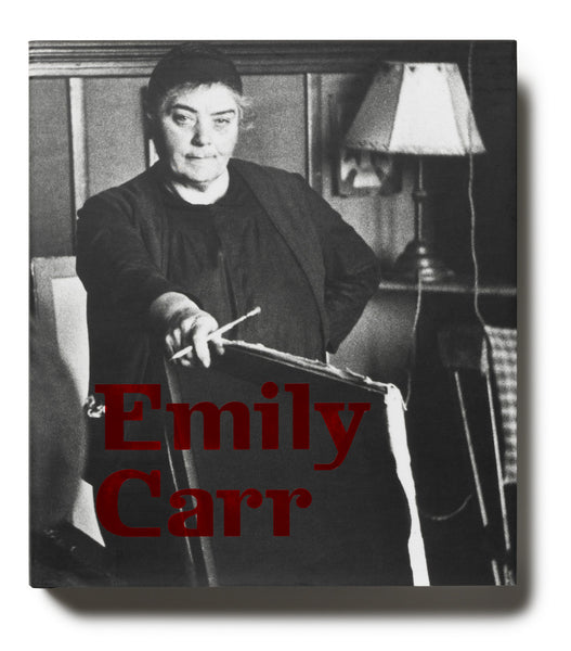 Emily Carr: New Perspective on a Canadian Icon