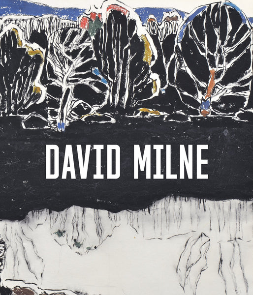 David Milne: Modern Painting